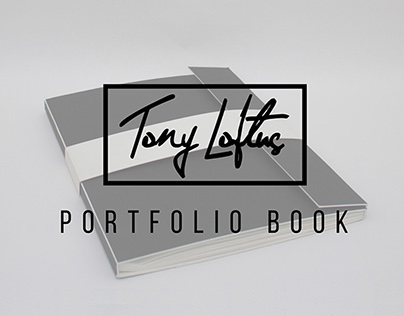 Tony Loftus Portfolio Book