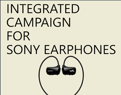 SONY, INTEGRATED CAMPAIGN