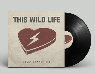 This Wild Life 'Heart-Shaped Box' Single Art