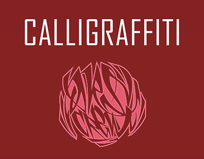 Calligraffiti - Lettering