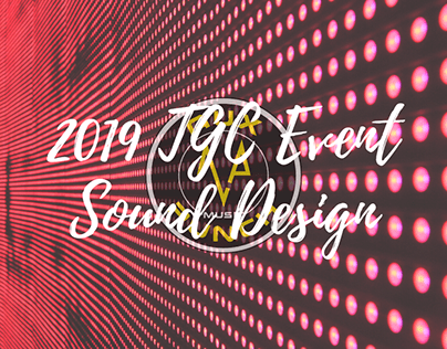 2019 TGC Hainan Event Promo Sound Design