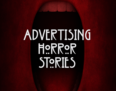 Advertising Horror Stories