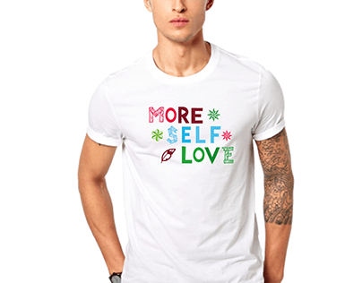 more self love t-shirt design