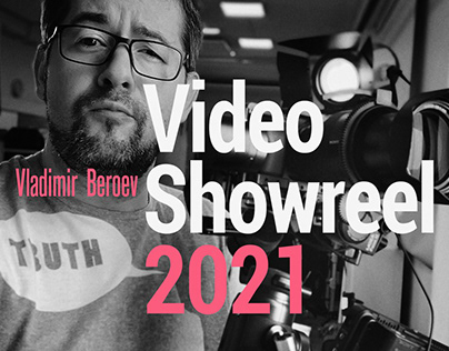 My Video Showreel 2021