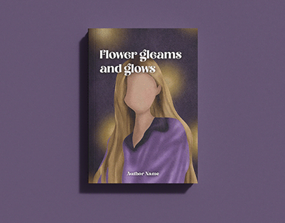 Flower gleams and glows | Book Cover
