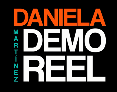 Demo Reel Daniela Martínez