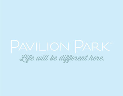Pavilion Park: Life Will Be Different Here