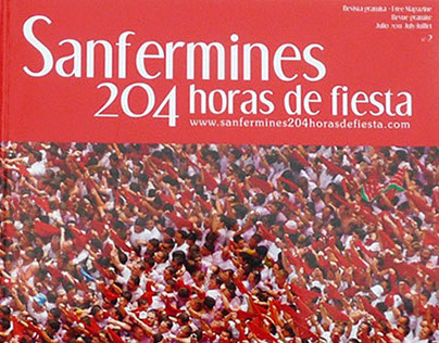 Sanfermines. 204 horas de fiesta - 2011