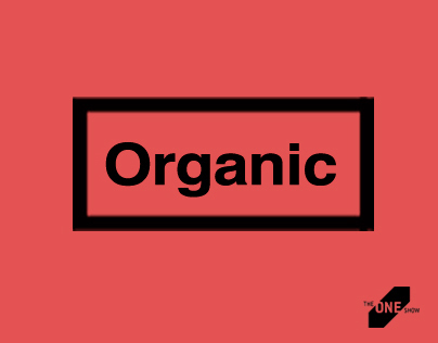 Organic by John Patrick.