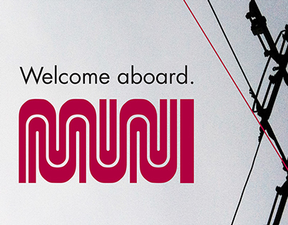 MUNI: Welcome Aboard