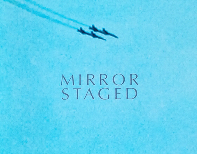 Mirror Staged