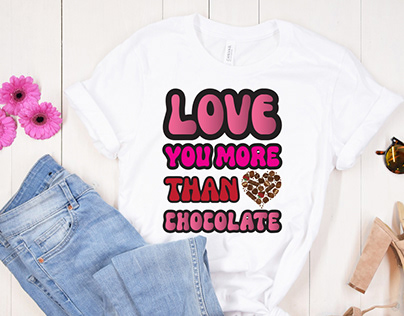 love you more than chocolate