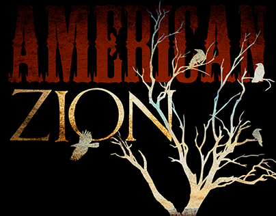 American Zion Poster Design