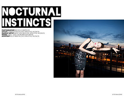 Nocturnal Instincts for Jute Magazine