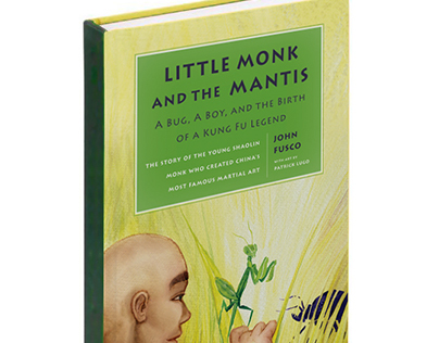 Little Monk & the Mantis: children's book