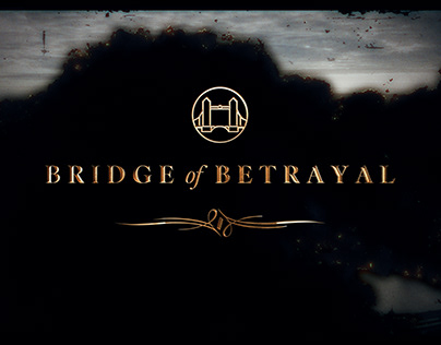 Project thumbnail - Bridge of Betrayal | Title Sequence | Editfest 2023