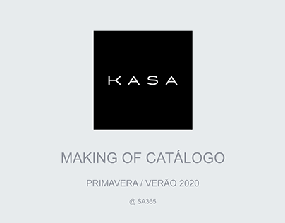 Making of Catálogo KASA