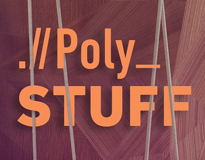 Poly_ Stuff