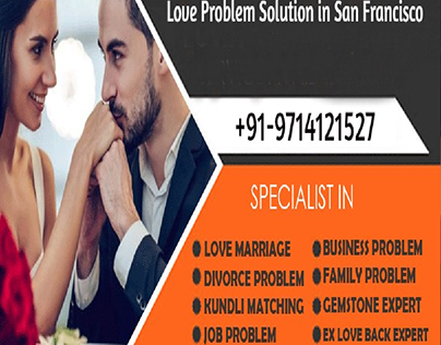 Love Problem Solution in San Francisco