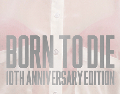 Born To Die 10th Anniversary Boxset