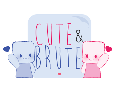 The life of Cute & Brute  ♥