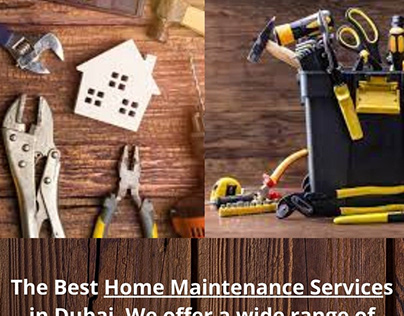 Best Home Maintenance Services in Dubai