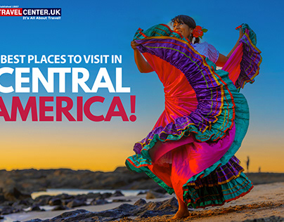 The best places to visit in Central America!