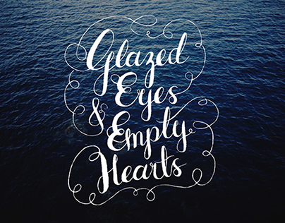 Glazed Eyes, Empty Hearts
