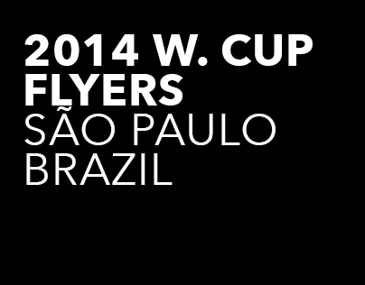2014 WORLD CUP | FLYERS