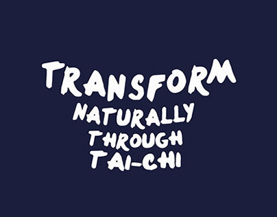 Project  |  Transform naturally through Tai-Chi