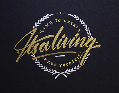 It's a living // Lettering