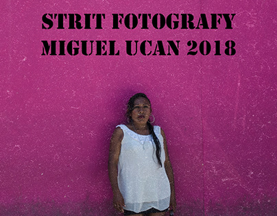 Strit Fotografy - 2018