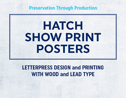 Hatch Show Print Posters