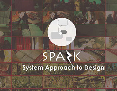 SPARK- Systems Approach to Design
