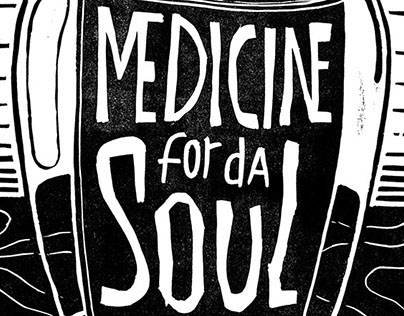 Medicine for da soul - Poster