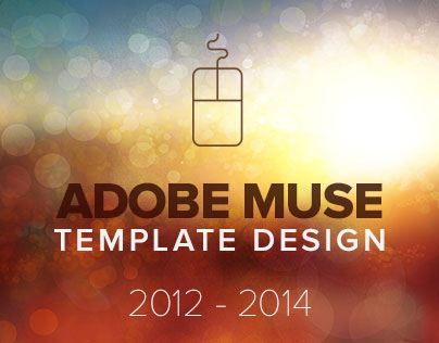 Muse Website Templates - 2012 - 2014