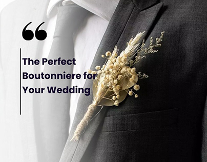 The Perfect Boutonniere for Your Wedding or Party