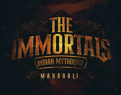 THE IMMORTALS - INDIAN MYTHOLOGY