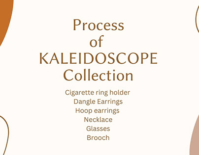 KALEIDOSCOPE Process of Senior Collection