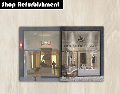 Shop Refurbishment - House Of Fraser