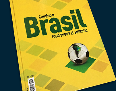 Camino a Brasil 2014. Editorial Televisa / Caras Sports
