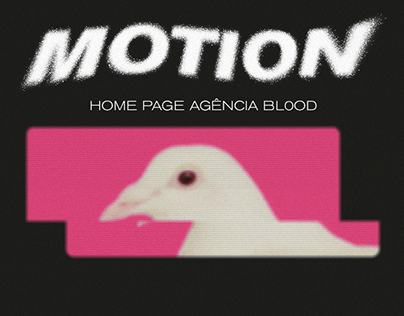 Motion Home Page Agência Blood