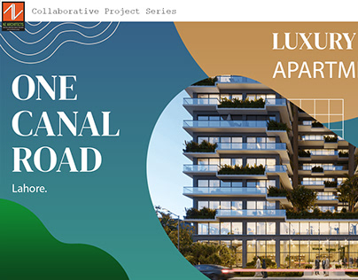 One Canal Road, Lahore - Grand Luxury Apartments