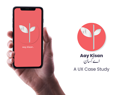 Aay Kisan - A UX Case Study
