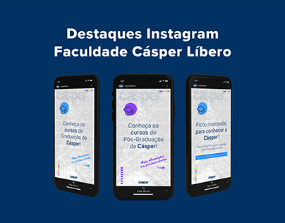 Destaques Instagram Faculdade Cásper Líbero