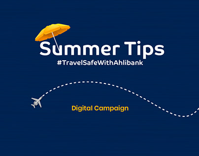 Ahlibank | Summer Tips Digital Campaign