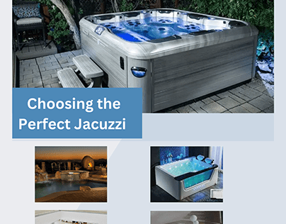 Choosing the Perfect Jacuzzi: A Comprehensive Review