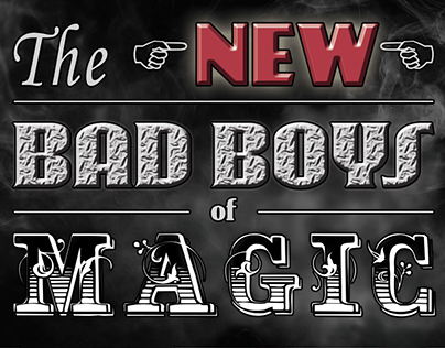 "The New Bad Boys of Magic" Poster Design