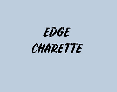 EDGE CHARETTE
