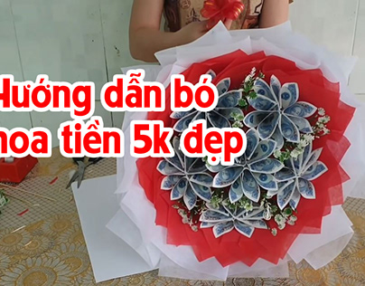 Bó hoa bằng tiền 5k bao nhiêu tiền?